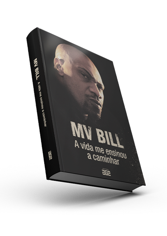 LIVRO MV BILL -  A VIDA ME ENSINOU A CAMINHAR